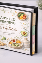 The Ultimate Baby-Led Weaning Binder – 101 First Foods Checklist & Complete Printed Guide for Starting Solids