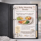 The Ultimate Baby-Led Weaning Binder – 101 First Foods Checklist & Complete Printed Guide for Starting Solids