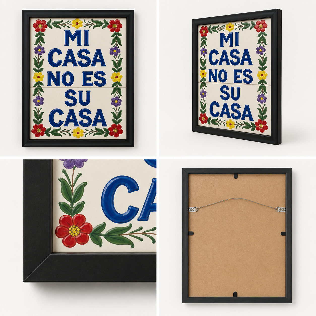 Mi Casa No Es Su Casa — Framed Mexican Tile Wall Art