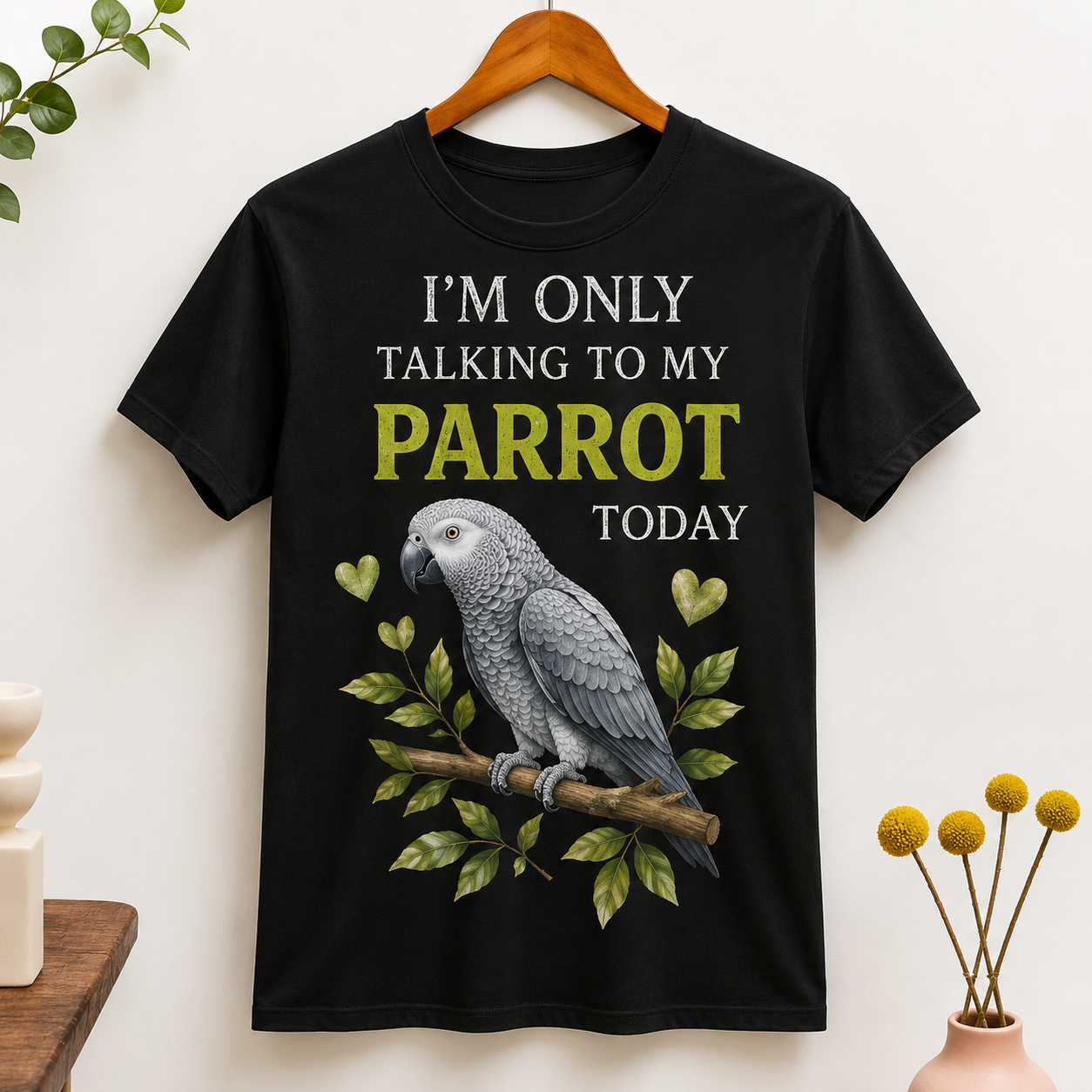 I Don’t Need Therapy, I Just Need My Parrot T-Shirt