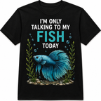 Keeping Fish Is Like Juggling T-Shirt