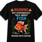 Keeping Fish Is Like Juggling T-Shirt
