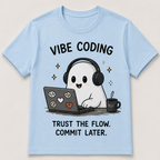 Vibe Coder & Vibe Coding Graphic T-Shirt