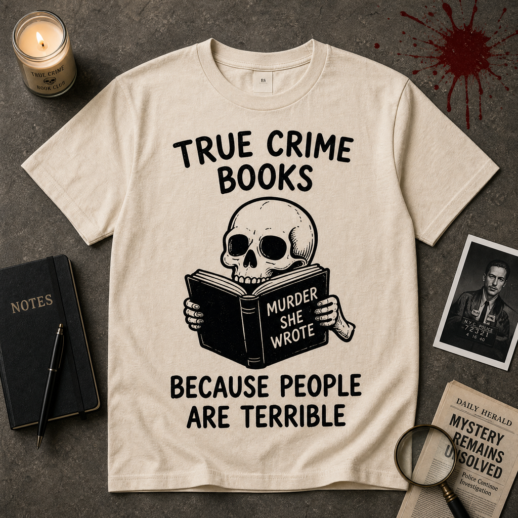 The Bookish True Crime Collection | Graphic Tees for Readers & Mystery Lovers